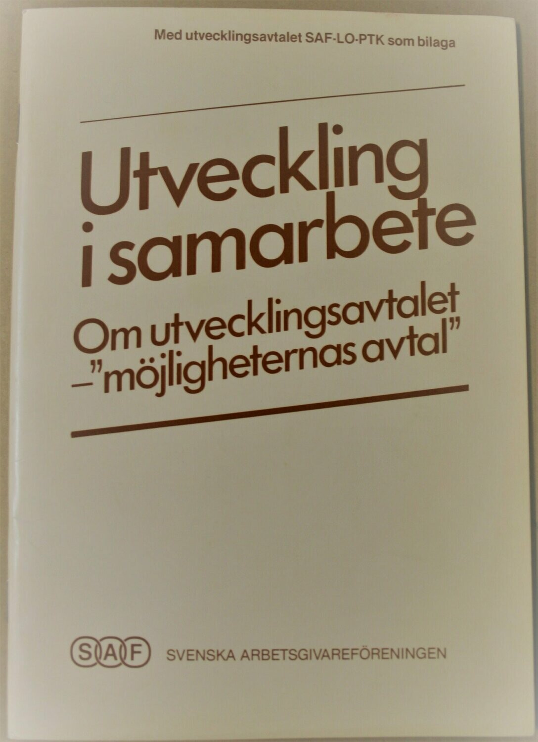 Utveckling i samarbete. Om utvecklingsavtalet -"möjligheternas avtal"