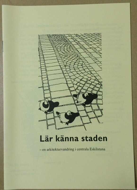 Lär känna staden - en arkitekturvandring i centrala Eskilstuna