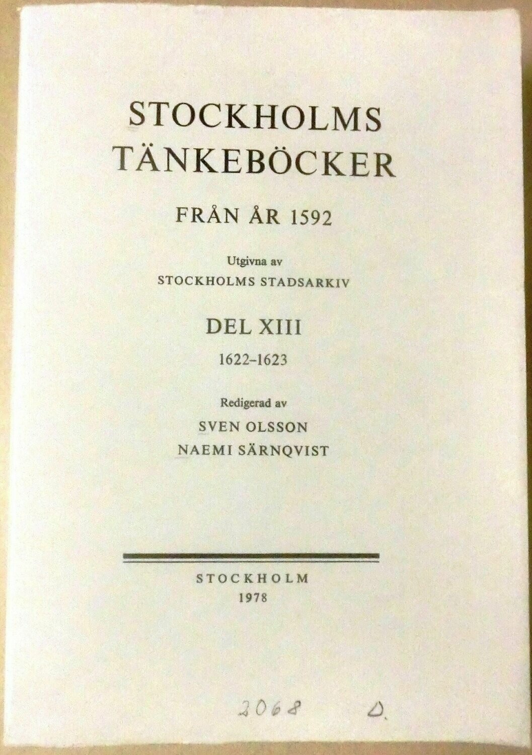 Stockholms tänkeböcker från år 1592 del XIII 1622-1623