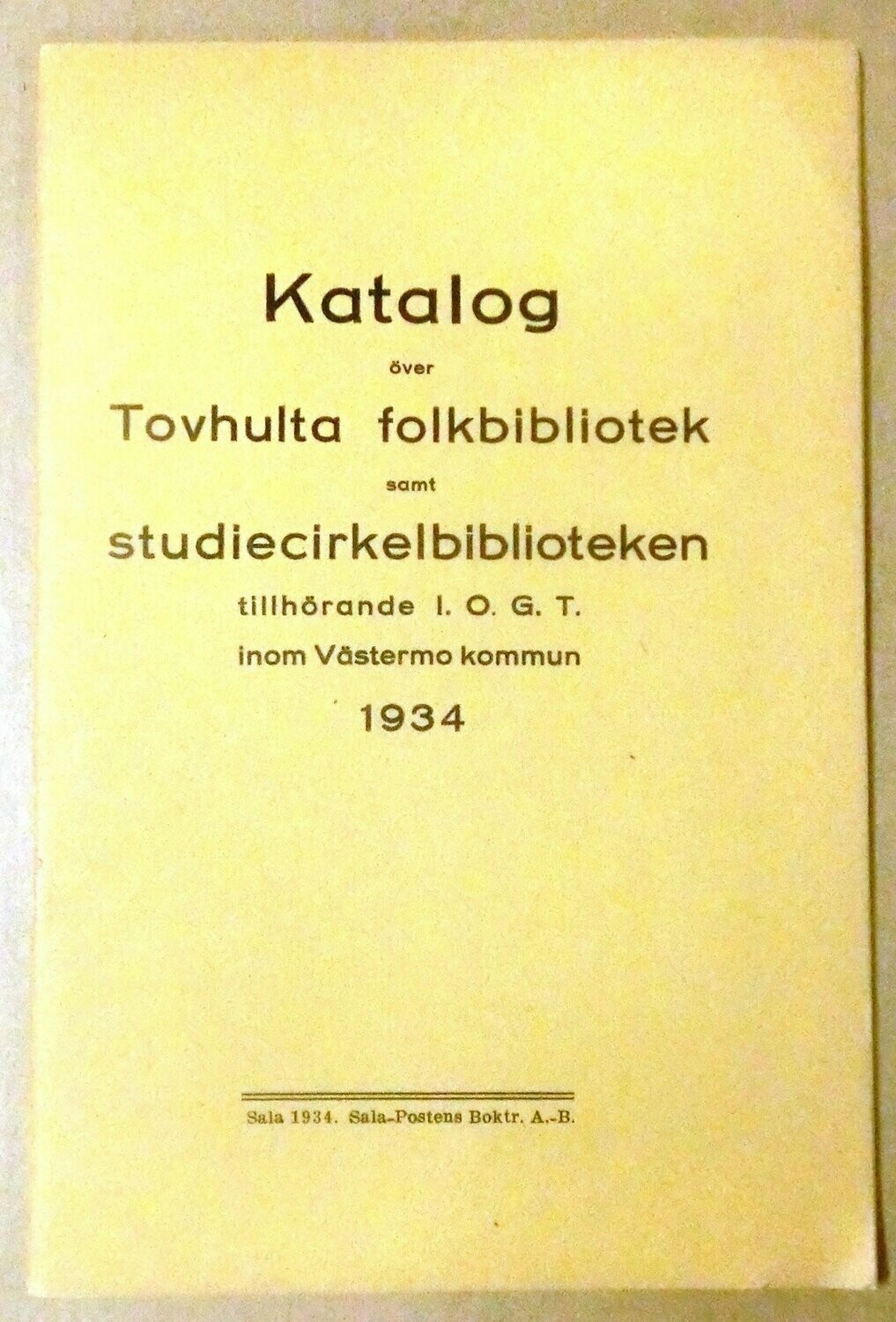 Katalog över Tovhulta folkbibliotek samt studiecirkelbiblioteken