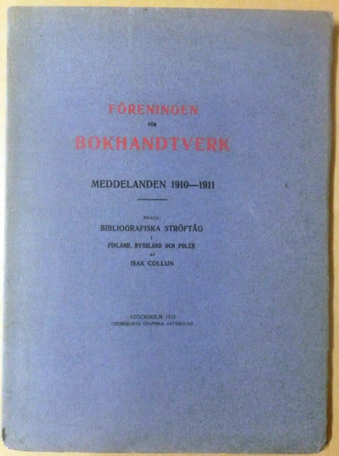 Föreningen för bokhandtverk meddelanden 1910-1911
