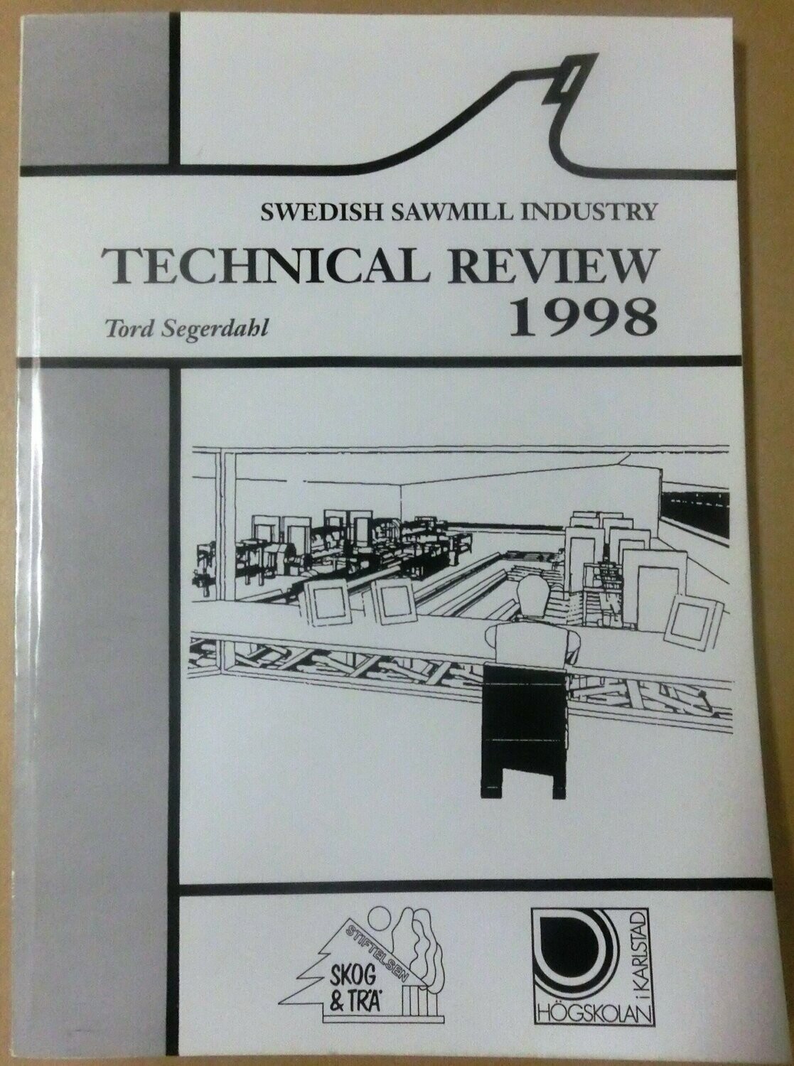 Technical review 1998 - Swedish sawmill industry