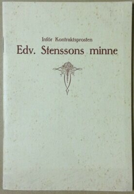 Inför Kontraktsprosten Edv. Stenssons minne