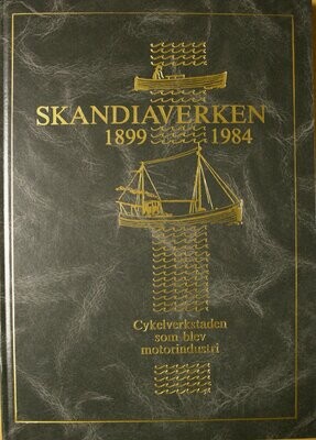 Skandiaverken 1899-1984