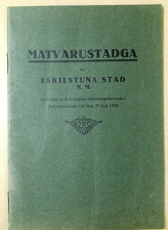 Matvarustadga för Eskilstuna stad M.M