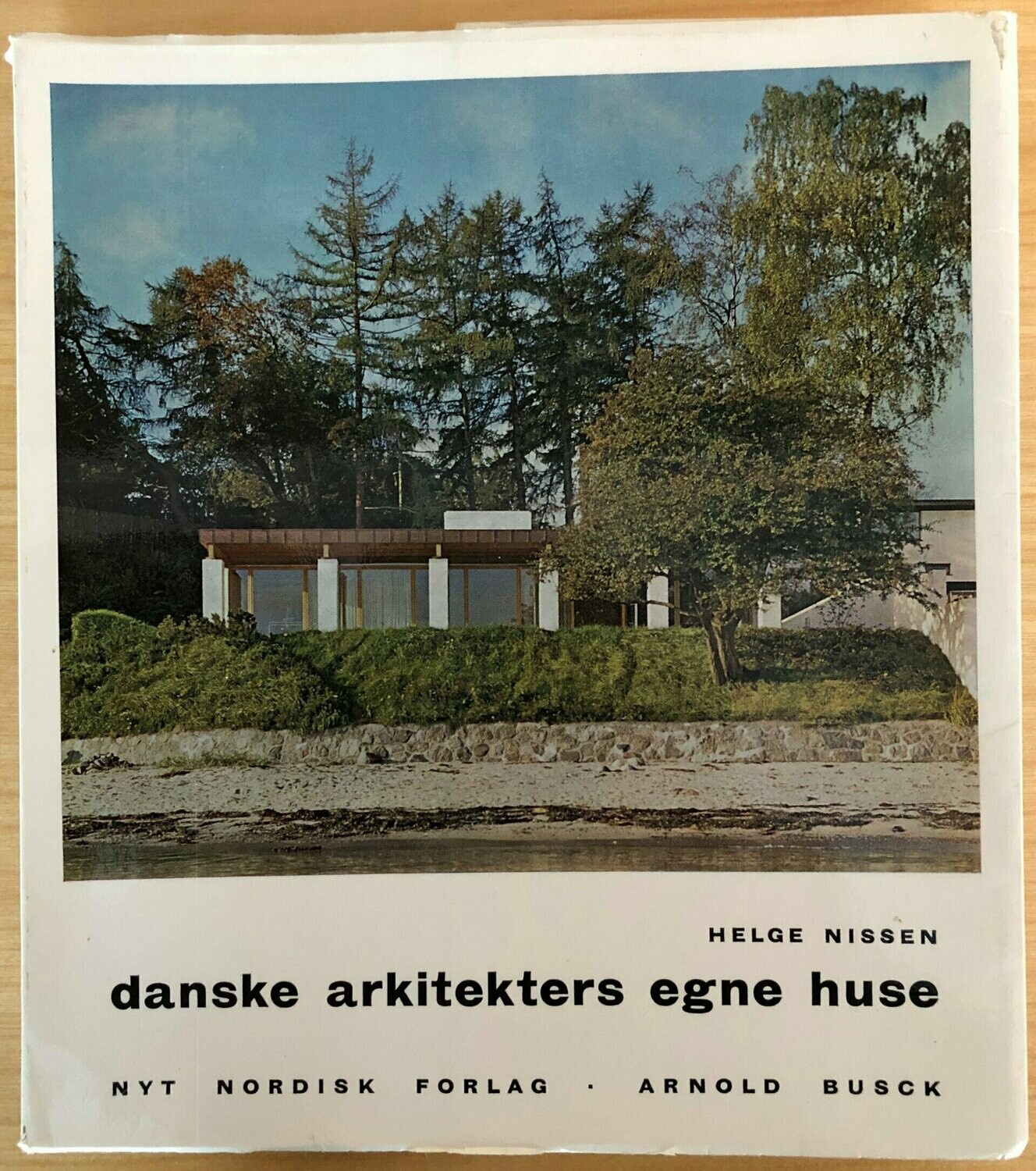 Danske arkitekters egne huse Nytt nordisk forlag Arnlod Busck