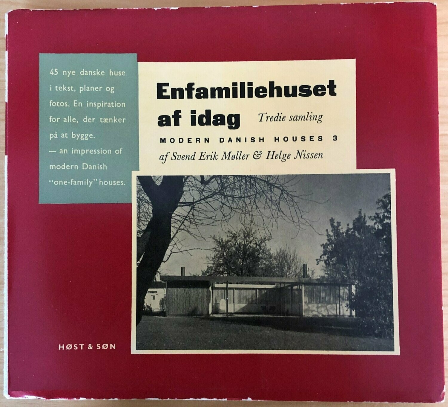 Enfamiliehuset af idag  - Tredie samling - Modern danish houses 3