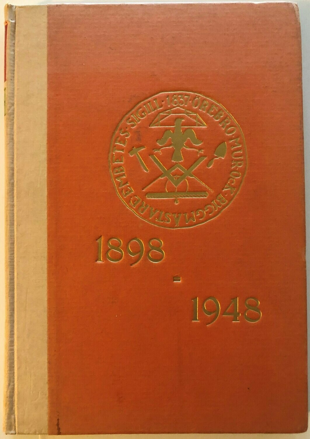 Örebro byggmästareförening 1898-1948