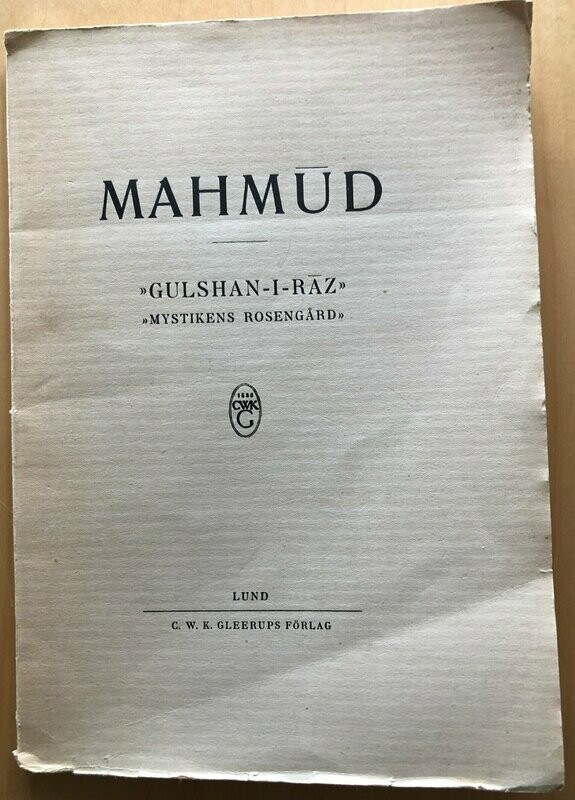 MAHMUD - GULSHAN-I-RAZ - MYSTIKENS ROSENGÅRD