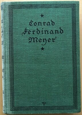 Conrad Ferdinand Mener / Novellen I