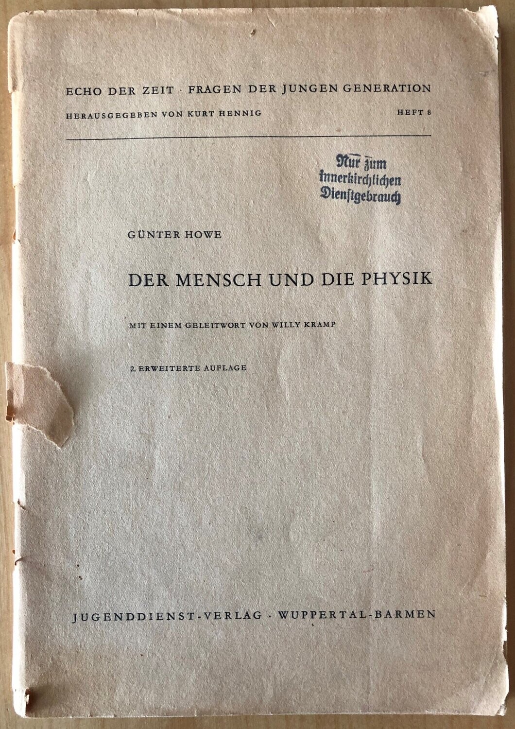 Der Mensch und die Physik - Gunter Howe