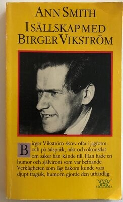 I sällskap med Birger Vikström - Ann Smith