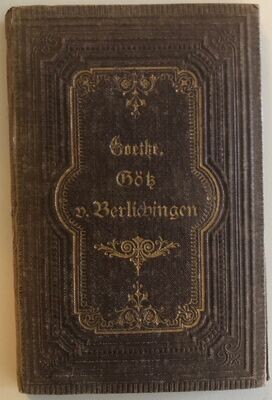 Göss von Berlichingen - W von Goethe