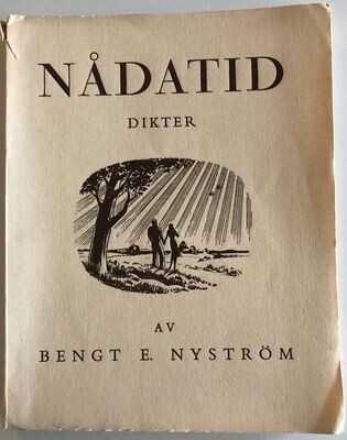 Nådatid - Bengt E Nyström