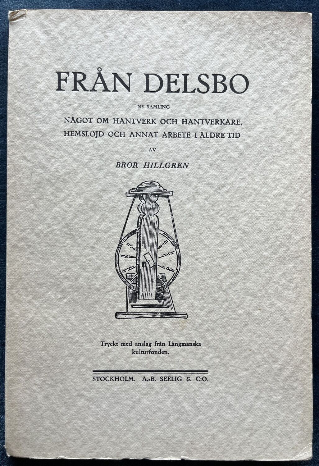 Från Delsbo - Ny samling - Bror Hillgren