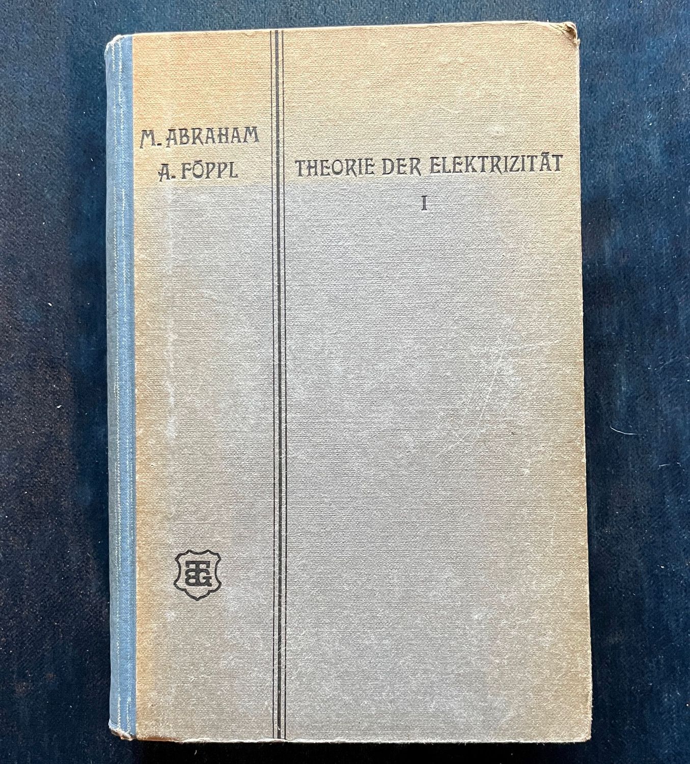 Theorie der Elektrizität Band I - M Abraham och A Föppl
