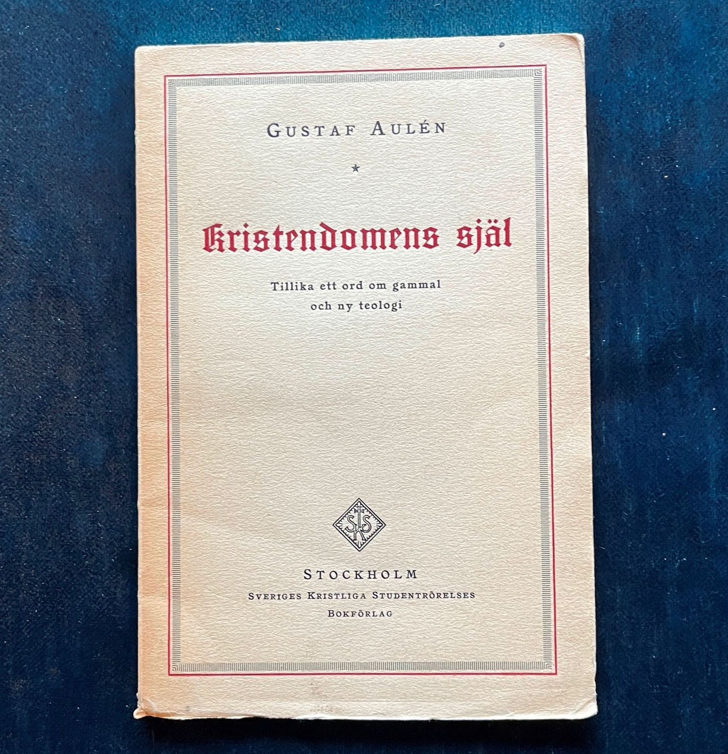 Kristendomens själ - Gustaf Aulén