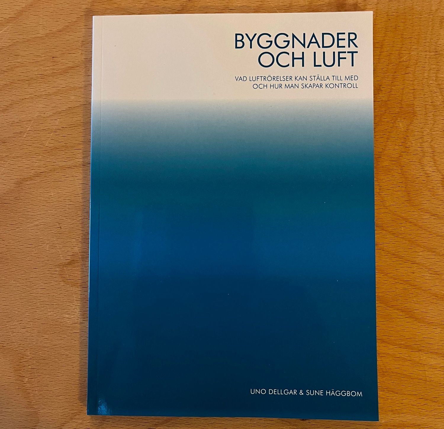 Byggnader och Luft - Uno Dellgar & Sune Häggbom