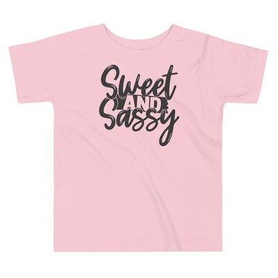Sweet and Sassy- Toddler Short Sleeve Tee