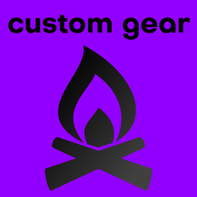 Custom Gear