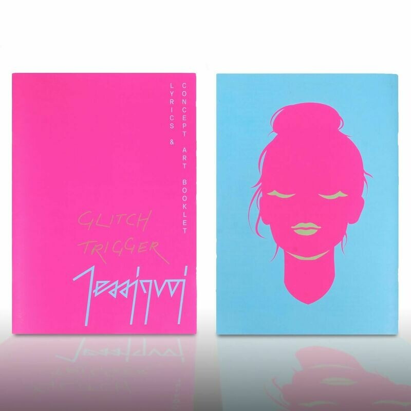 Glitch Trigger - Concept Art Booklet &amp; Lyrics
