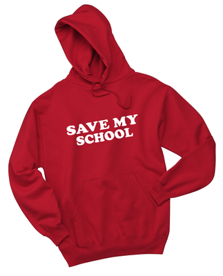 SAVE MY SCHOOL HOODIE