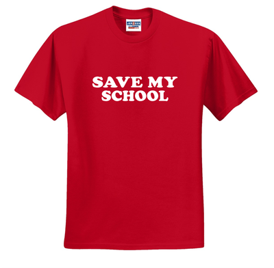 SAVE MY SCHOOL TEE