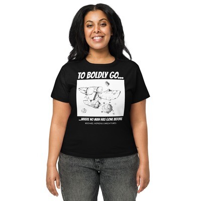 To Boldly Go... - Women’s high-waisted t-shirt