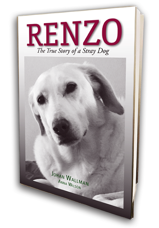 Renzo - The True Story of a Stray Dog Book
