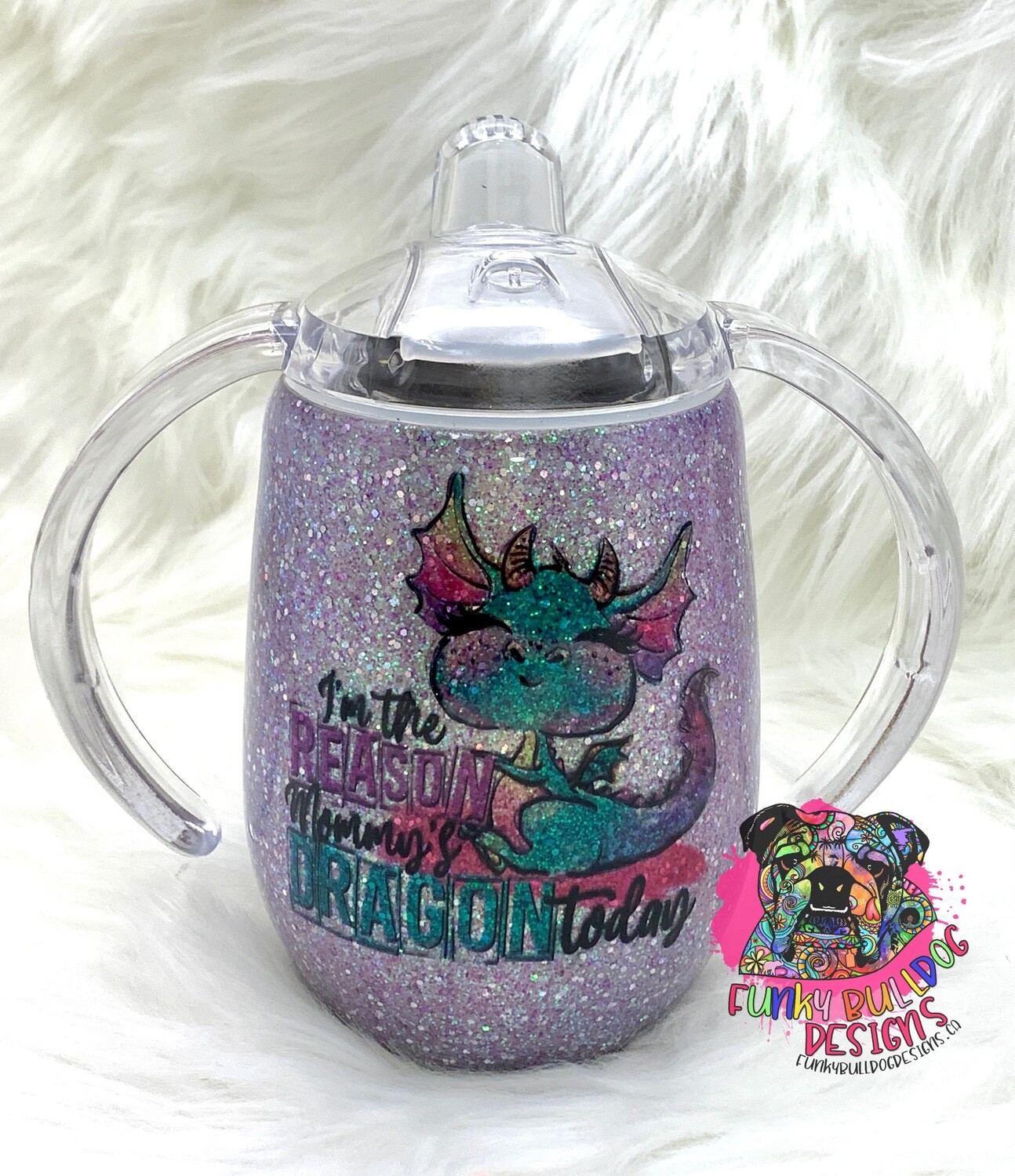 12oz stainless steel sippy cup - reason Mommy's Dragon today