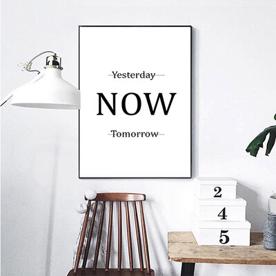"Yesterday Now Tomorrow" Quote Print and Frame "Yesterday Now Tomorrow" Quote Print and Frame