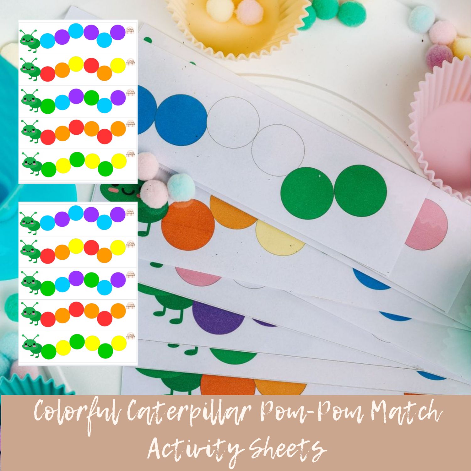 Downloads: Children&#39;s Activity Sheets -Colorful Caterpillar Pom-Pom Match - 2 Activities