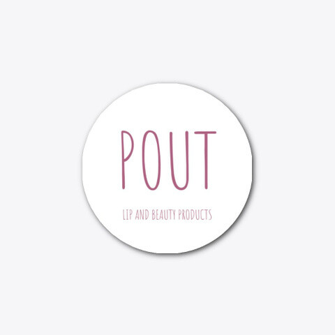 POUT Durable Circular Sticker