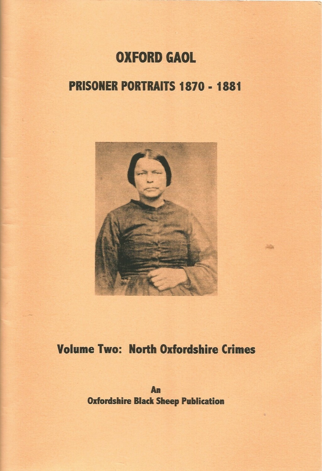 Oxford Gaol - Volume Two