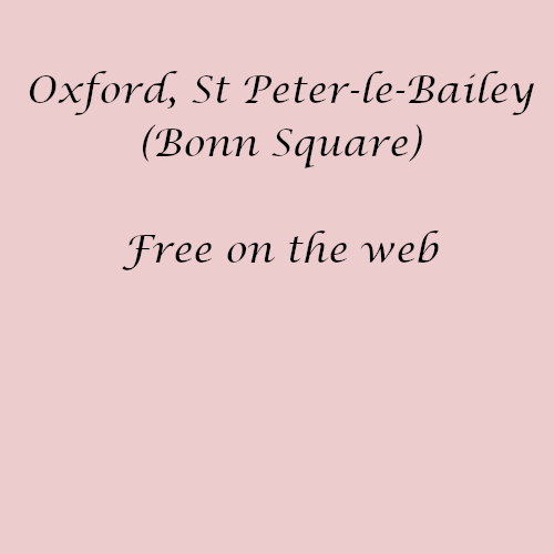 Oxford, St Peter-le-Bailey (Bonn Square) (free online)