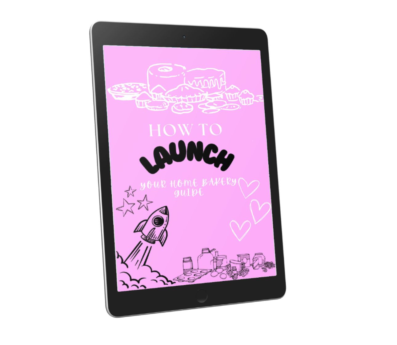 How Your Launch Your Home Bakery Guide
