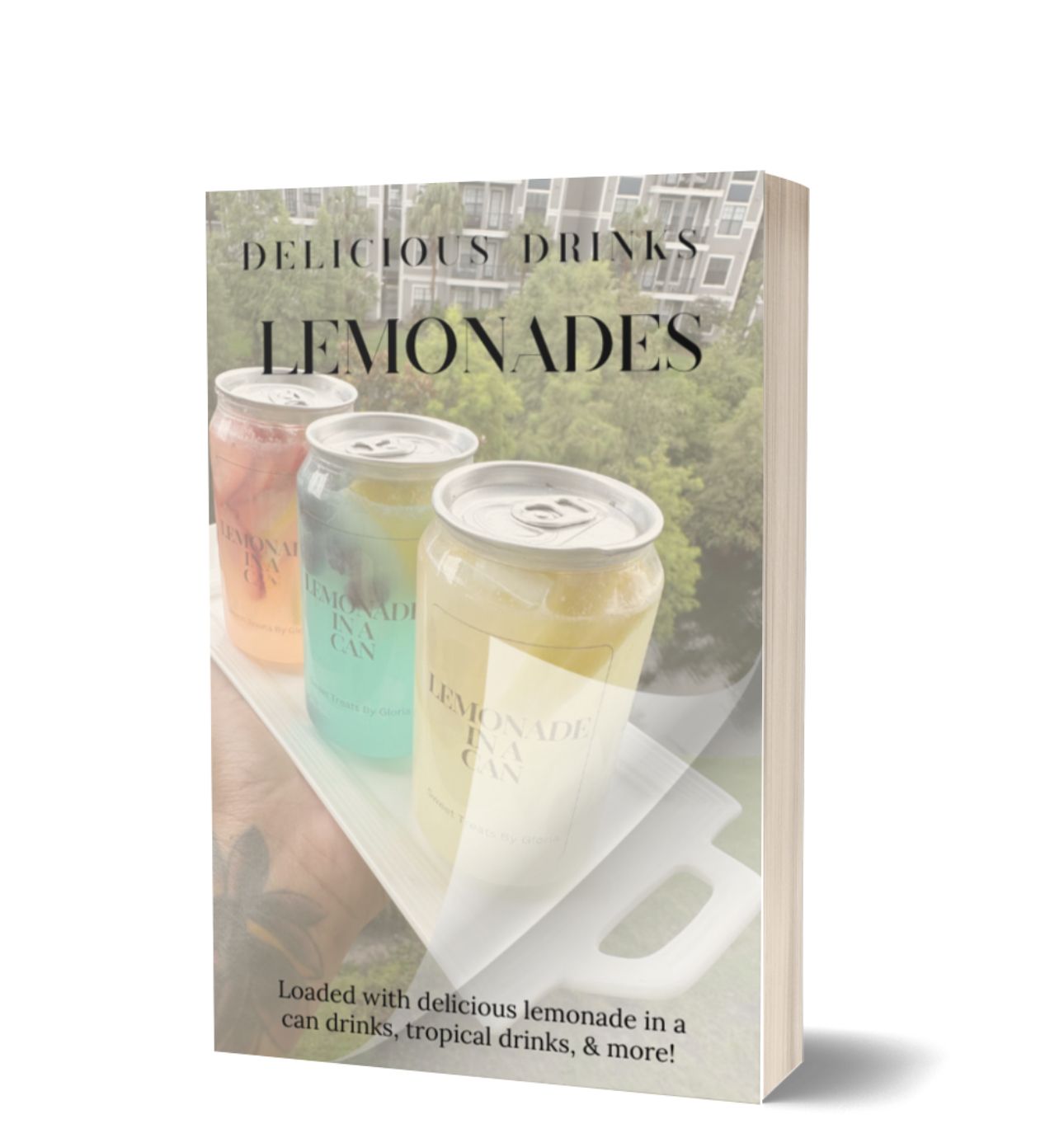 Delicious Drinks Lemonades Ebook