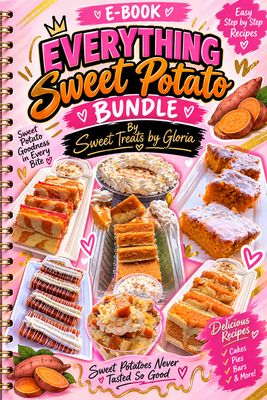 Everything Sweet Potato Recipe Bundle Everything Sweet Potato Recipe Bundle
