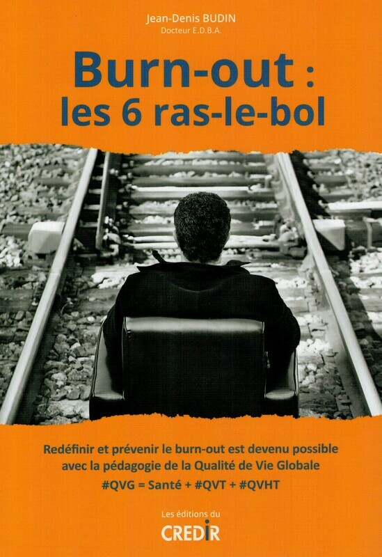 Burn-out : Les 6 ras le bol