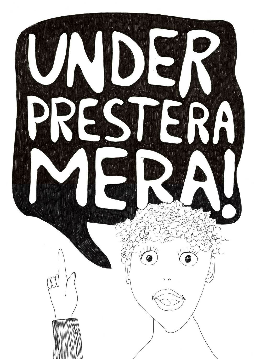 Underprestera mera A4 Print Underprestera mera A4 Print