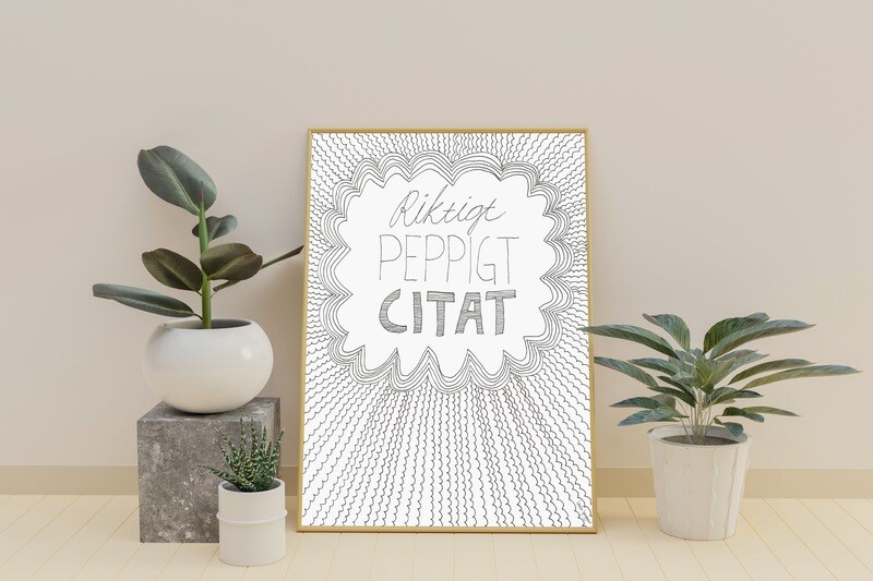 Peppigt citat | A4 poster