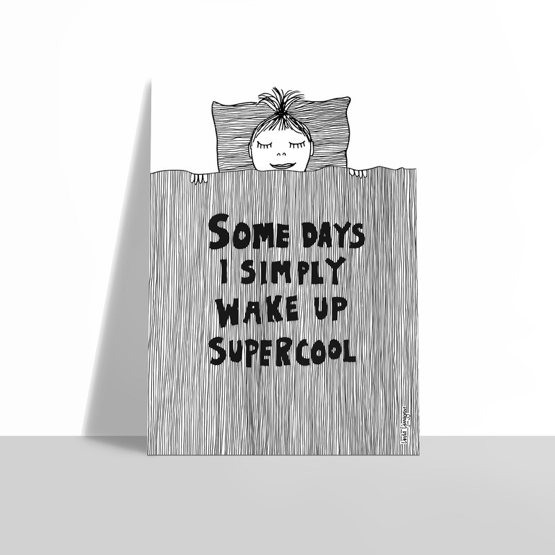Wake up Supercool | poster | Nedsatt pris