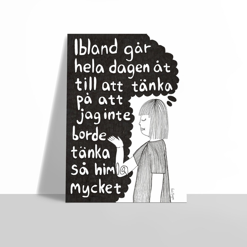 Tänka så himla mycket | poster