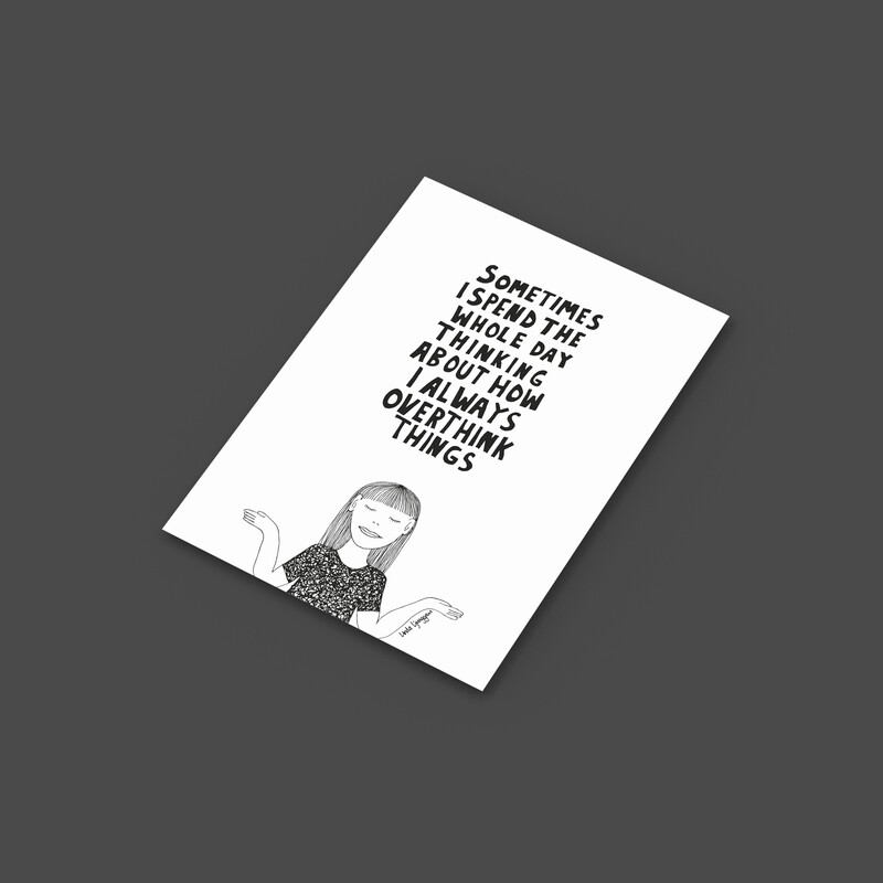 Overthink things | Miniprint A6 | vykort
