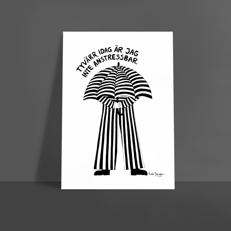 Tyvärr Inte Anstressbar, Vitsvart | poster