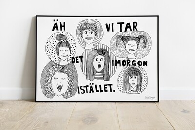 Tar det imorgon | poster