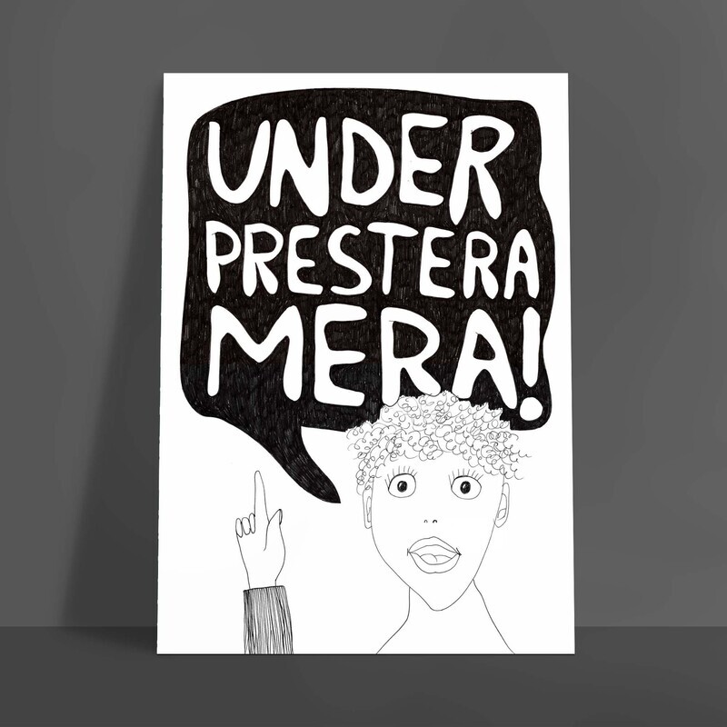 Underprestera mera | A4-print | Utgående