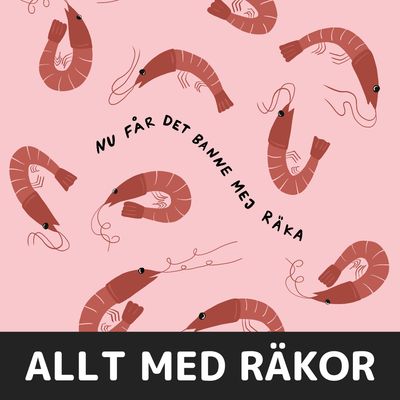 ALLT MED RÄKOR