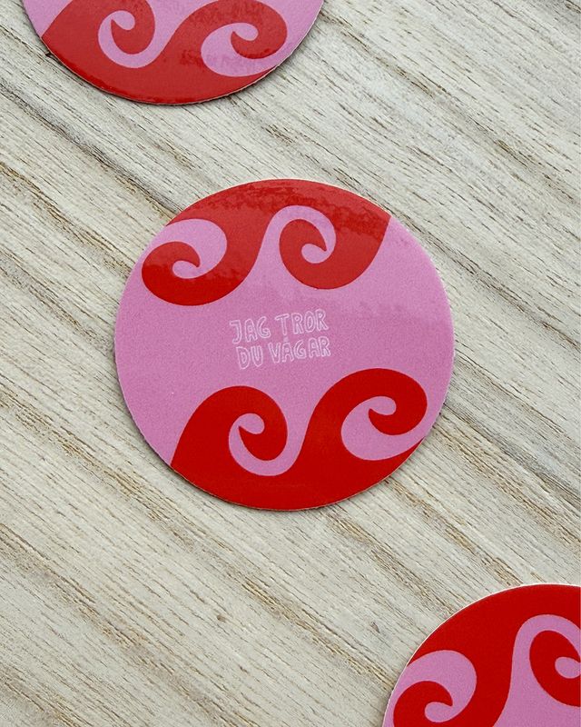 Sticker | Jag tror du vågar, rosaröd