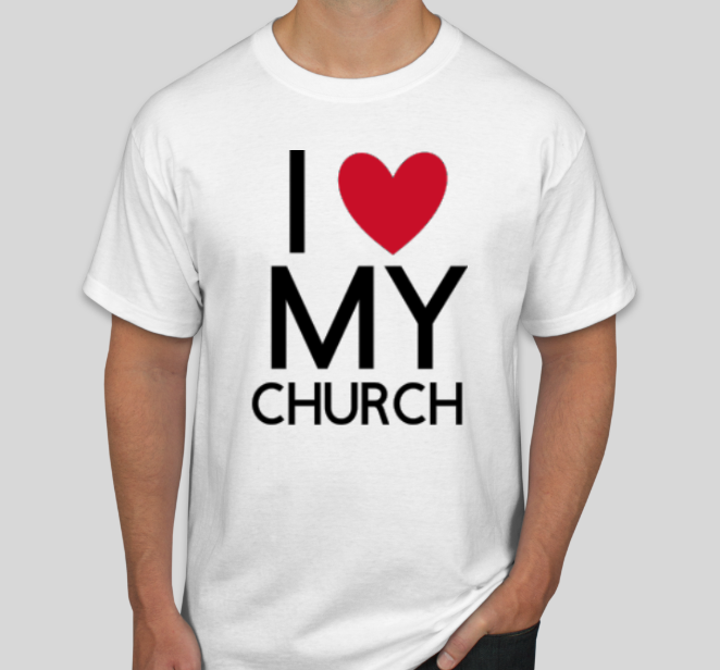 White T-shirt, I Love my church front only